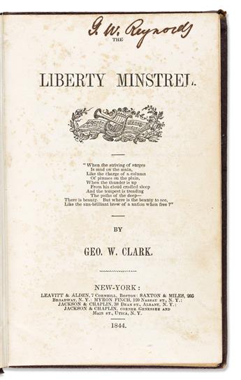 (SLAVERY & ABOLITION.) George W. Clark. The Liberty Minstrel.